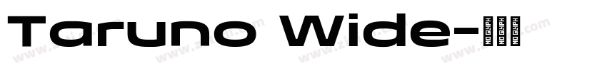 Taruno Wide字体转换